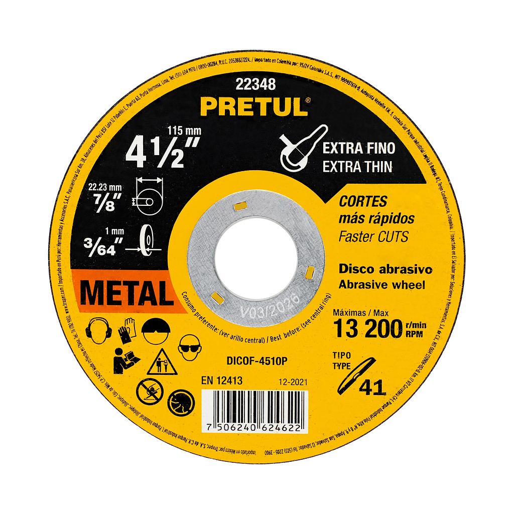 DISCO ABRASIVO DE CORTE PRECISO METAL 4-1/2" X 1 mm  PRETUL