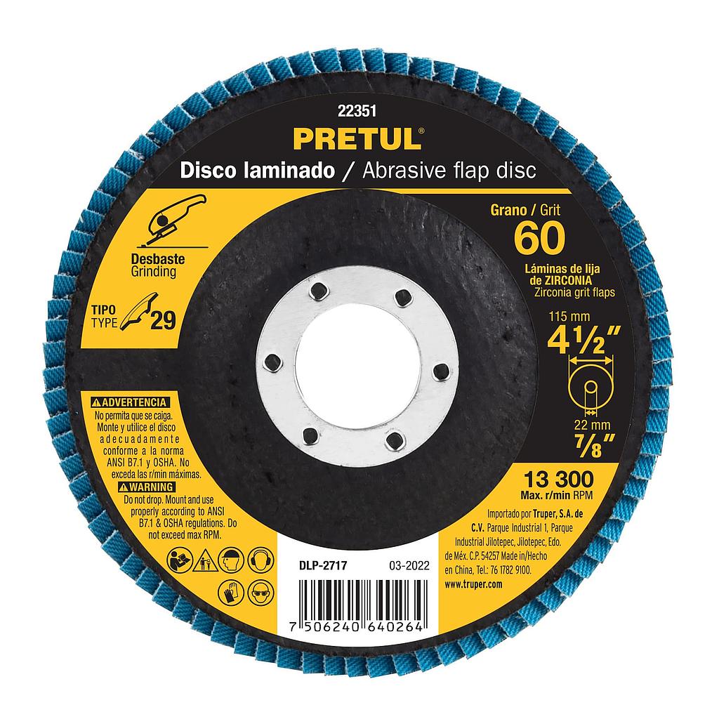 DISCO LAMINADO 4-1/2"  GRANO 60 CENTRO 7/8"  FIBRA  PRETUL